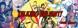 The Talking Valiant Comics Podcast